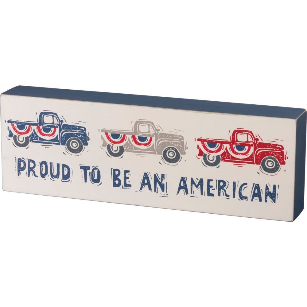 Box Sign -Proud American