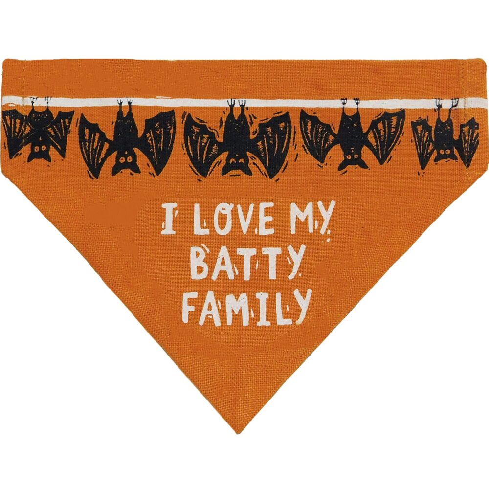 A large reversible cotton linen blend collar bandana. Features an “I’ll Be Watching You” sentiment and eye designs on one side, and “I Love My Batty Family” sentiment with bat designs on the other Dog Bandana LG -I’ll Be Watching You
