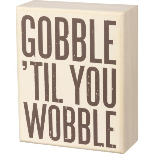 Box Sign -Gobble