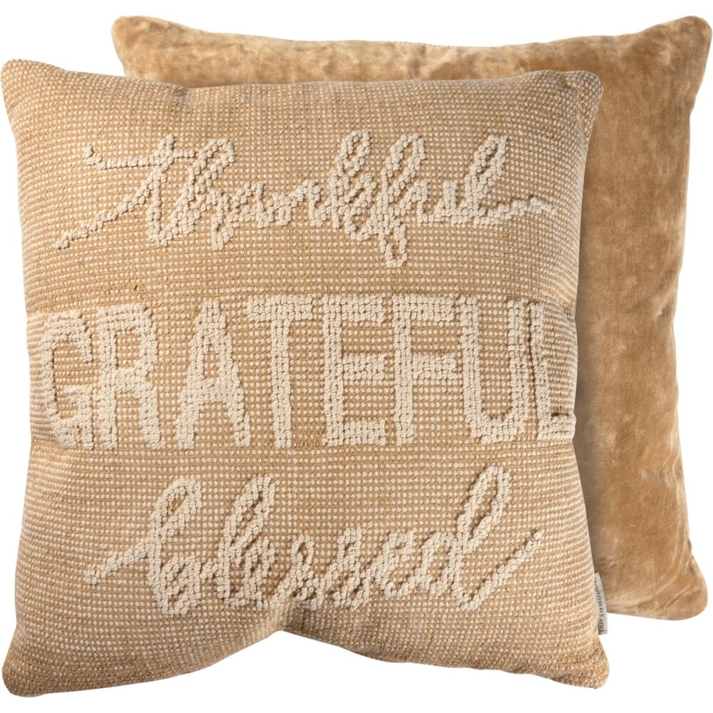 Pillow -Thankful Grateful Blessed