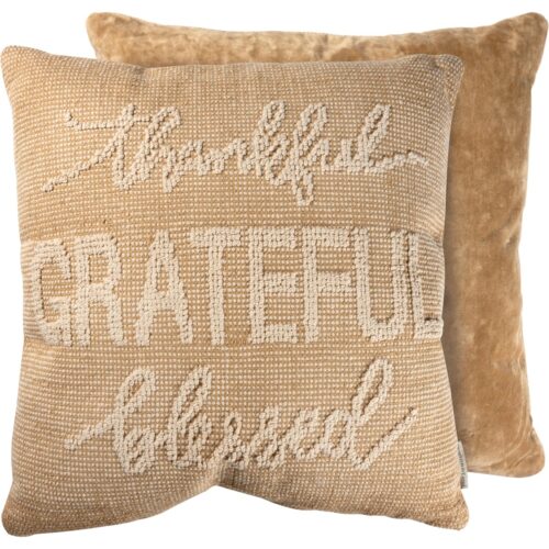 Pillow -Thankful Grateful Blessed