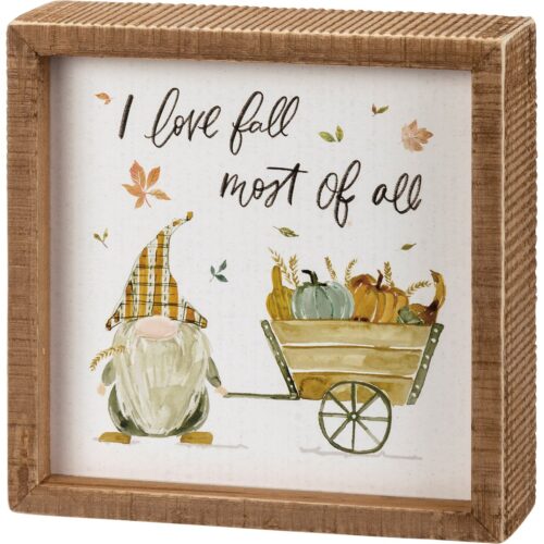 Inset Box Sign -I Love Fall Gnome