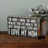 Box Sign -Love My Mom