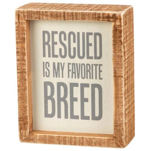 Sign Rescued Fave