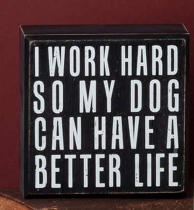 Sign Dog Life