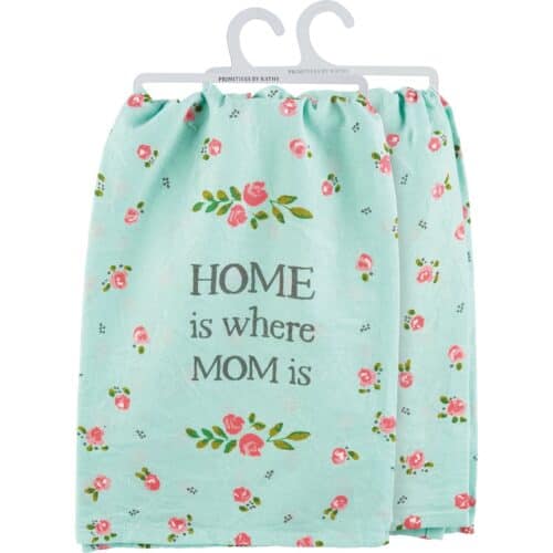 Towel Home Is Mom