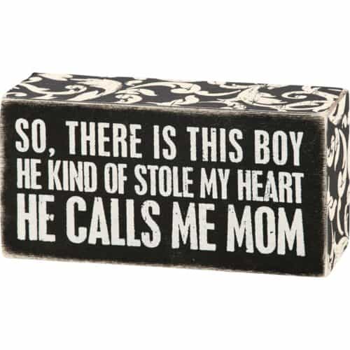 Box Sign- Calls Me Mom