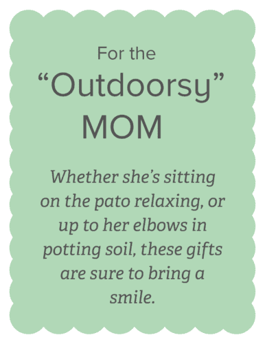 For the Outdoorsy Mom