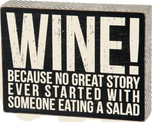 Sign - Wine Because